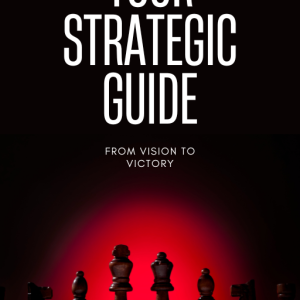 Your Strategic Guide